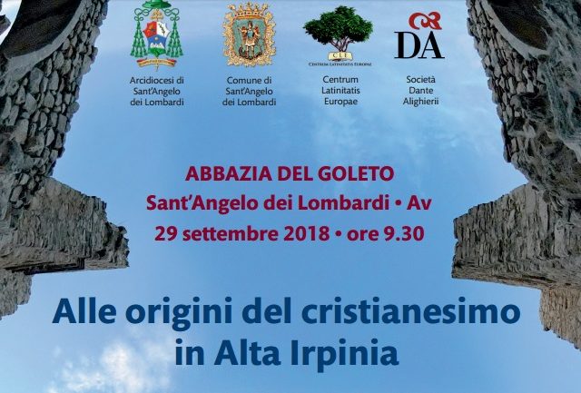 Convegno “Alle origini del cristianesimo in Alta Irpinia” – ABBAZIA DEL GOLETO Sant’Angelo dei Lombardi (AV) 29 settembre 2018 Diarium (attività)