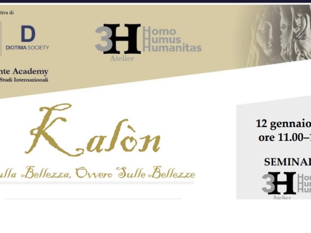 Seminario “Kalòn Sulla Bellezza, Ovvero Sulle Bellezze” – Valente Academy Centro Studi Internazionali MILANO – Sabato 12 gennaio 2019 Diarium (attività)