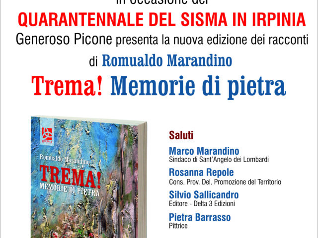 Presentazione nuova edizione del libro di “Trema!Memorie di pietra” in occasione del quarantennale del terremoto d’Irpinia – Sabato 26 Settembre 2020, alle ore 18.00, Sant’Angelo dei Lombardi(AV) Diarium (attività)